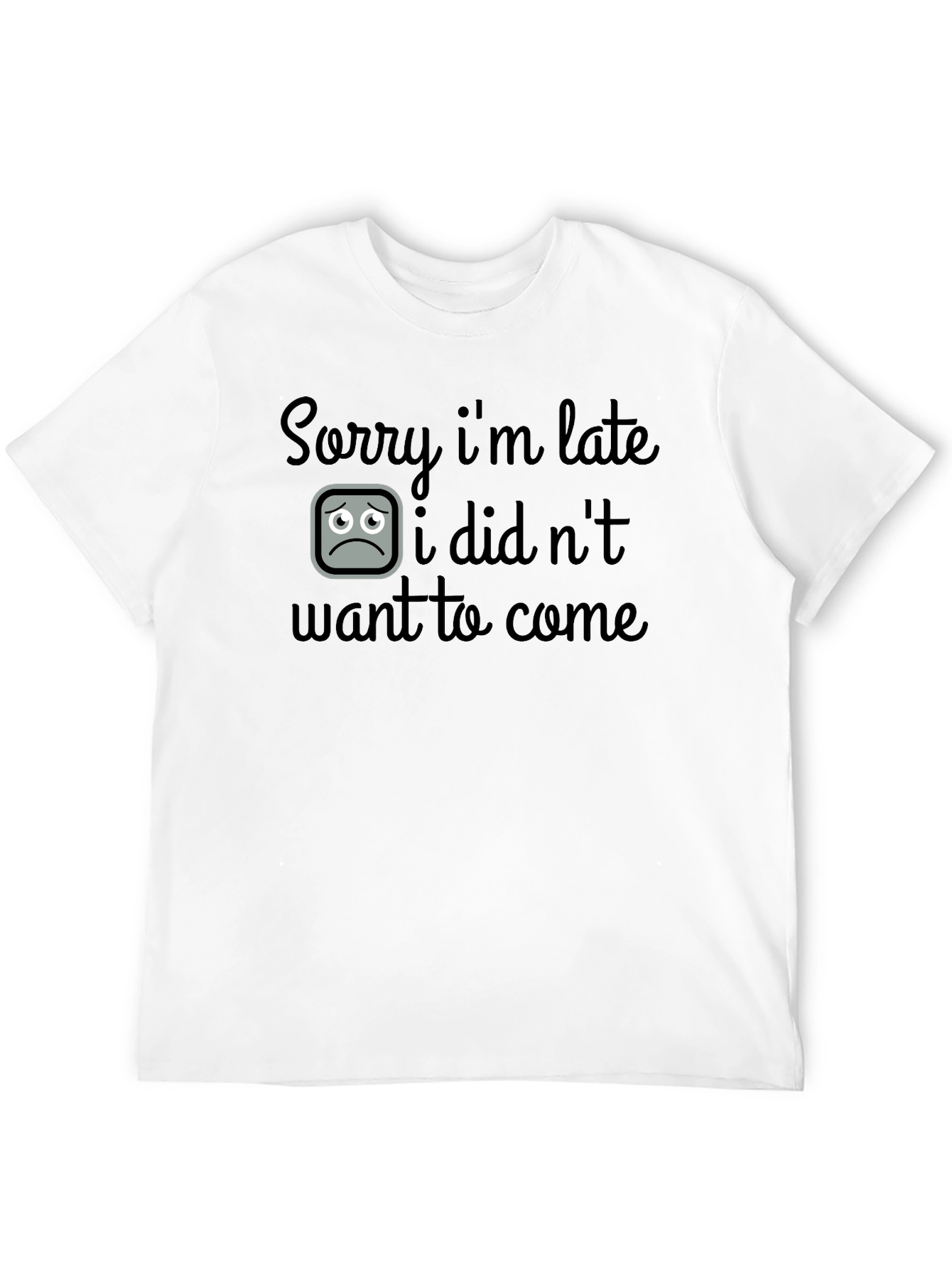 Sorry Im Late Graphic T-Shirt - Black