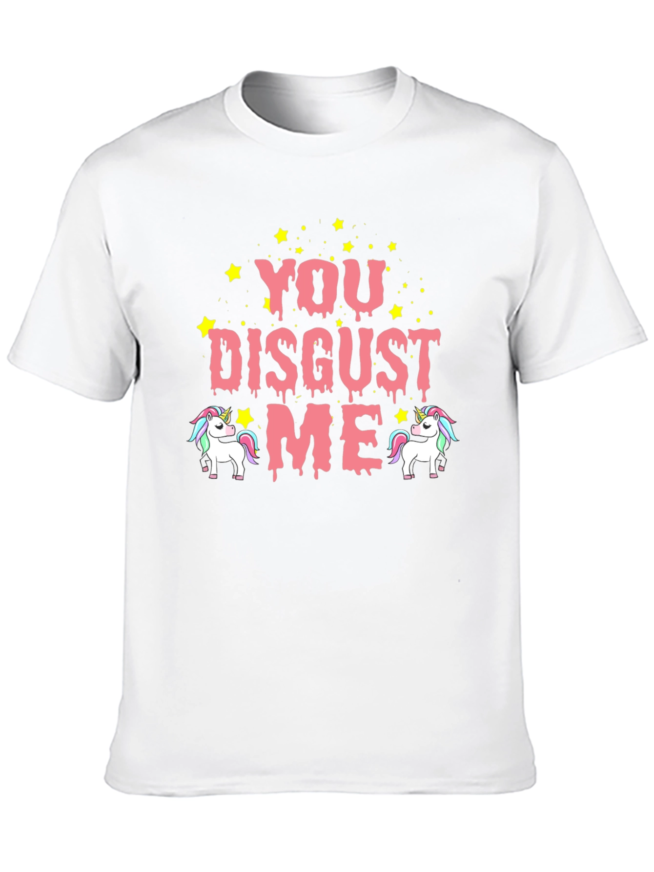 You Disgust Me Unicorn T-Shirt