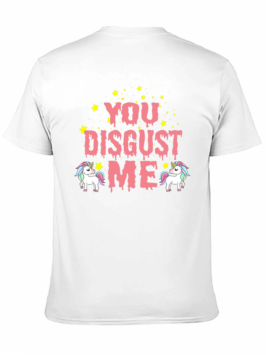 You Disgust Me Unicorn T-Shirt