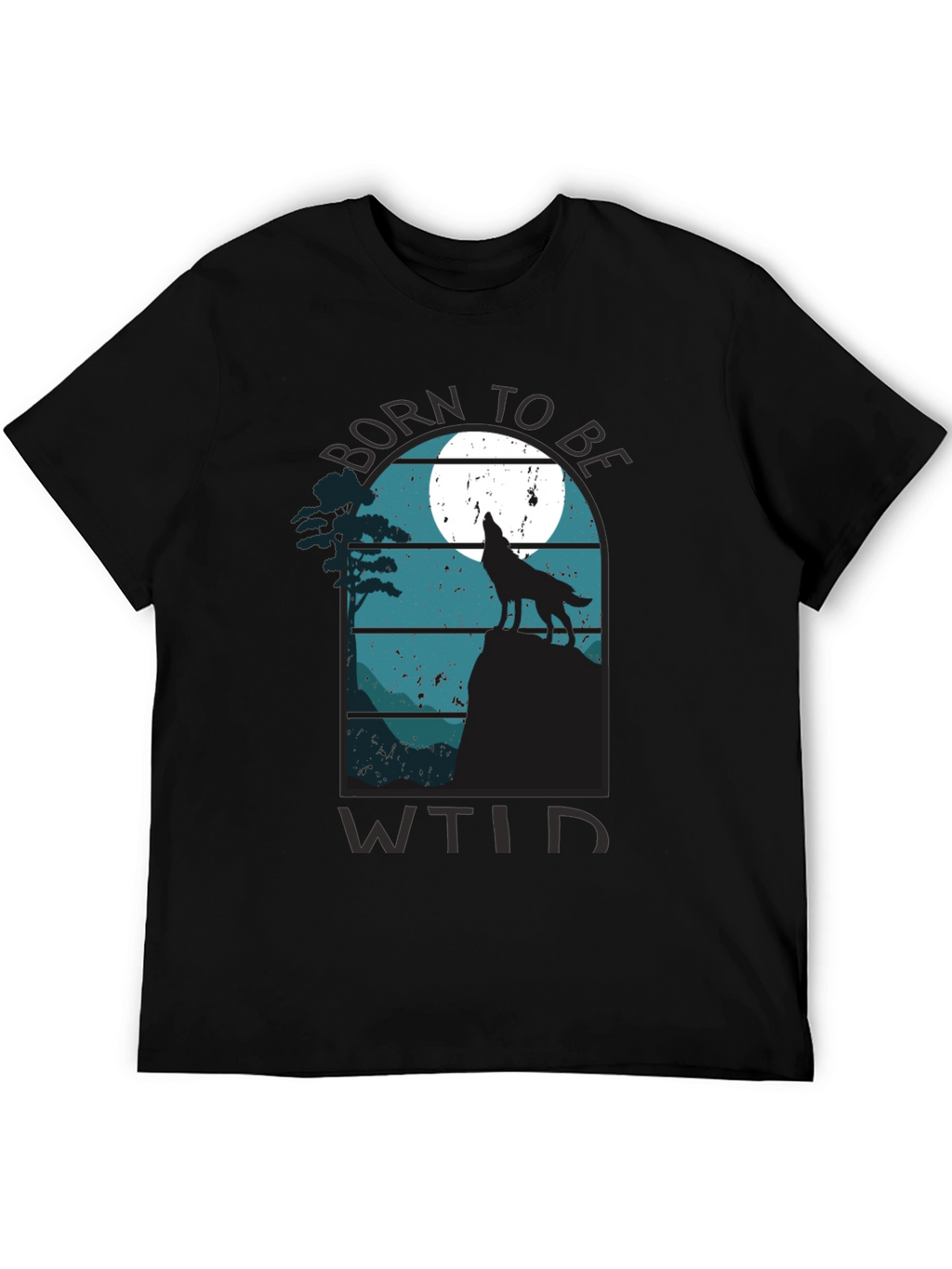 Born to be Wild Black T-Shirt