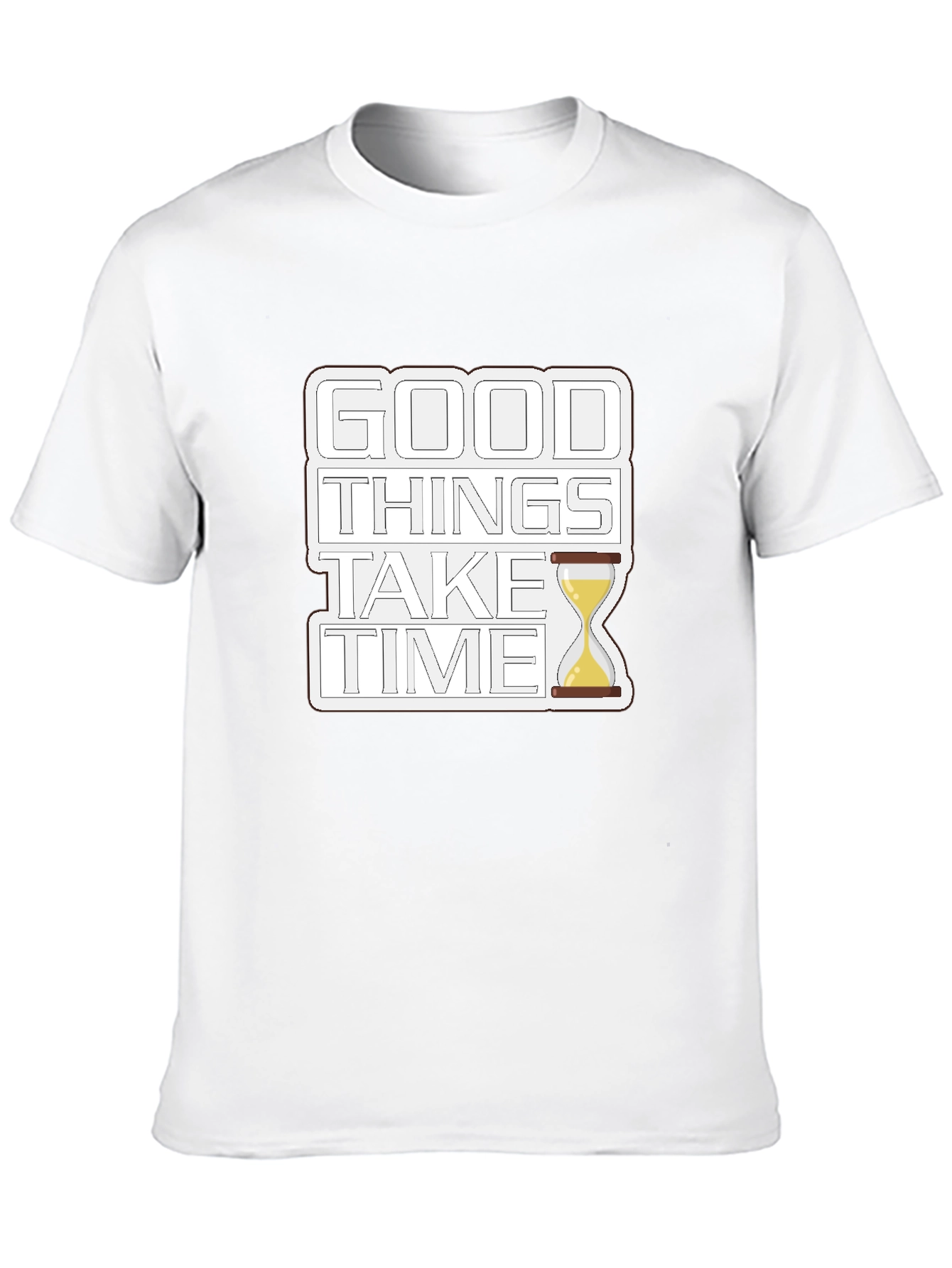 Good Things Take Time Graphic T-Shirt
