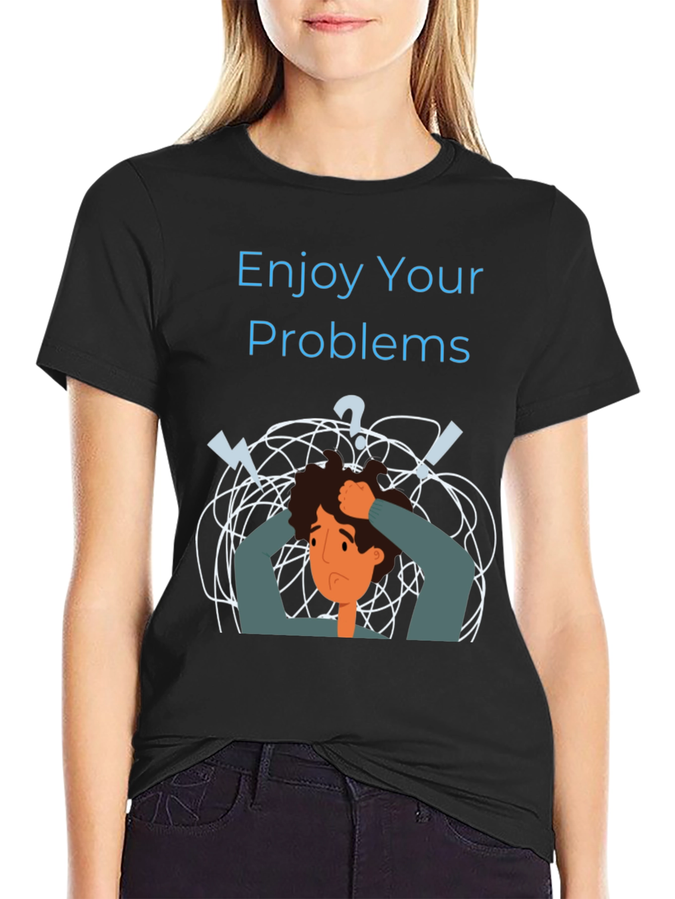 Enjoy Your Problems Graphic T-Shirt