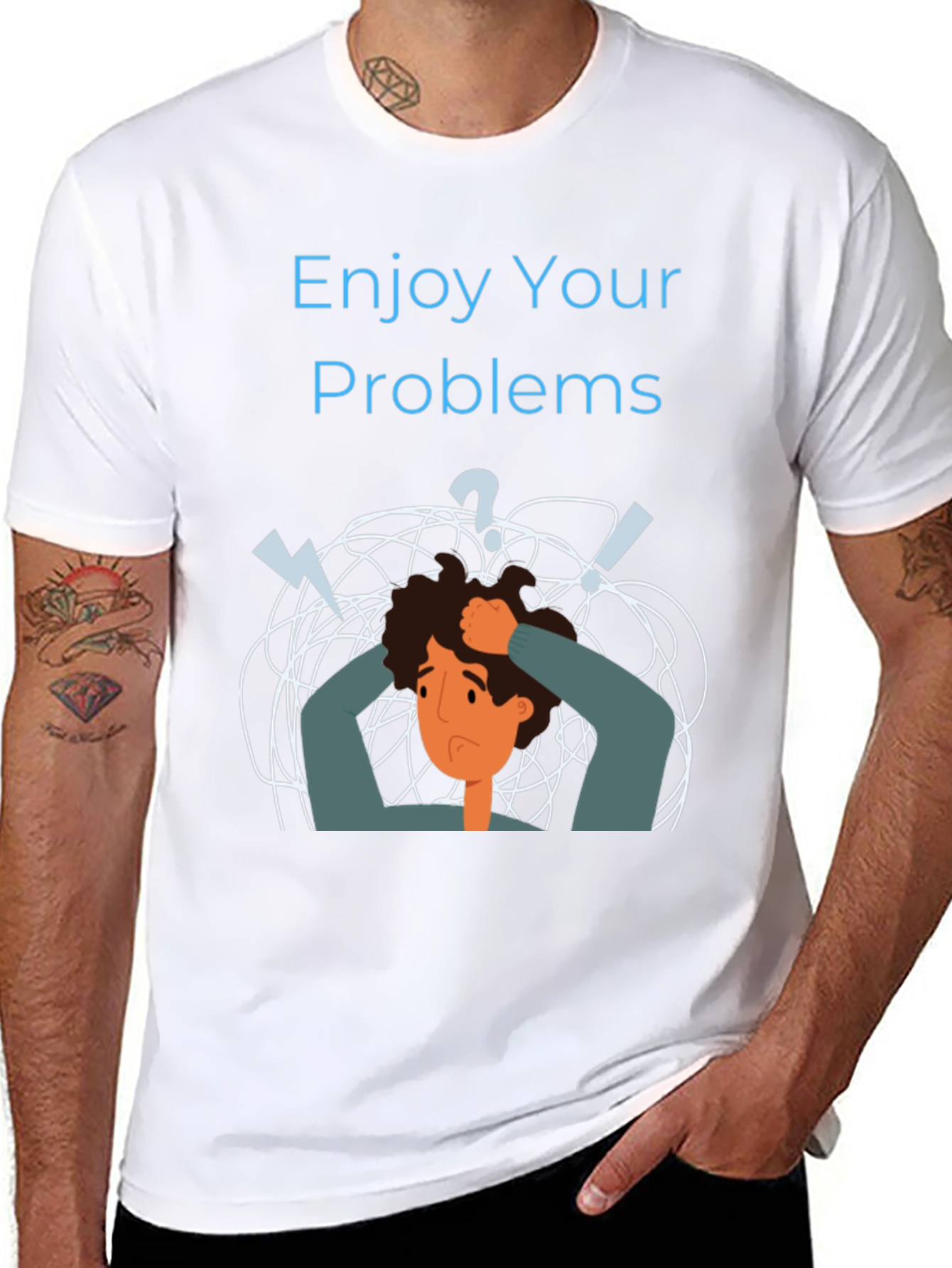 Enjoy Your Problems Graphic T-Shirt