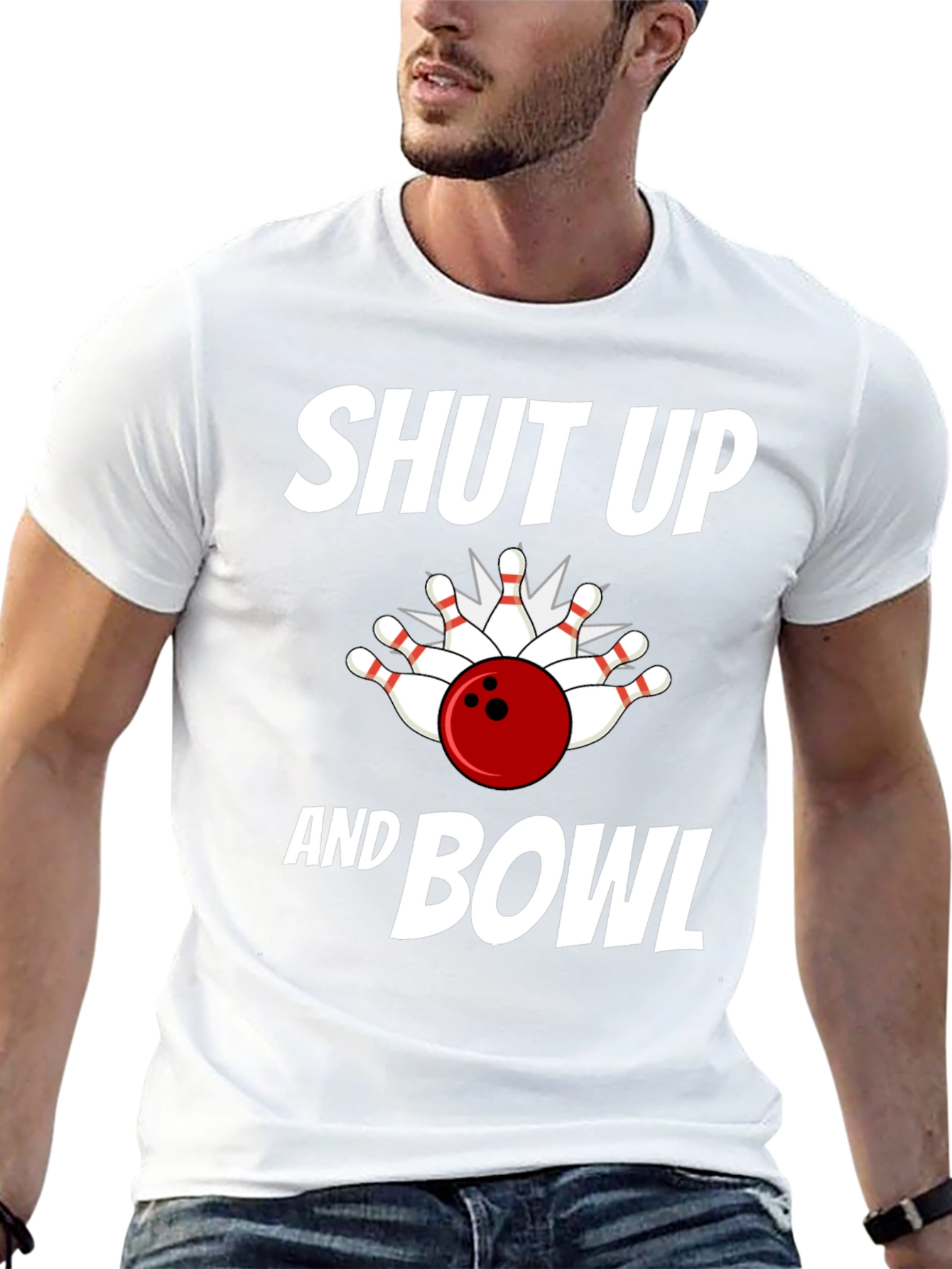 Shut Up and Bowl T-Shirt Bowling Strike Design