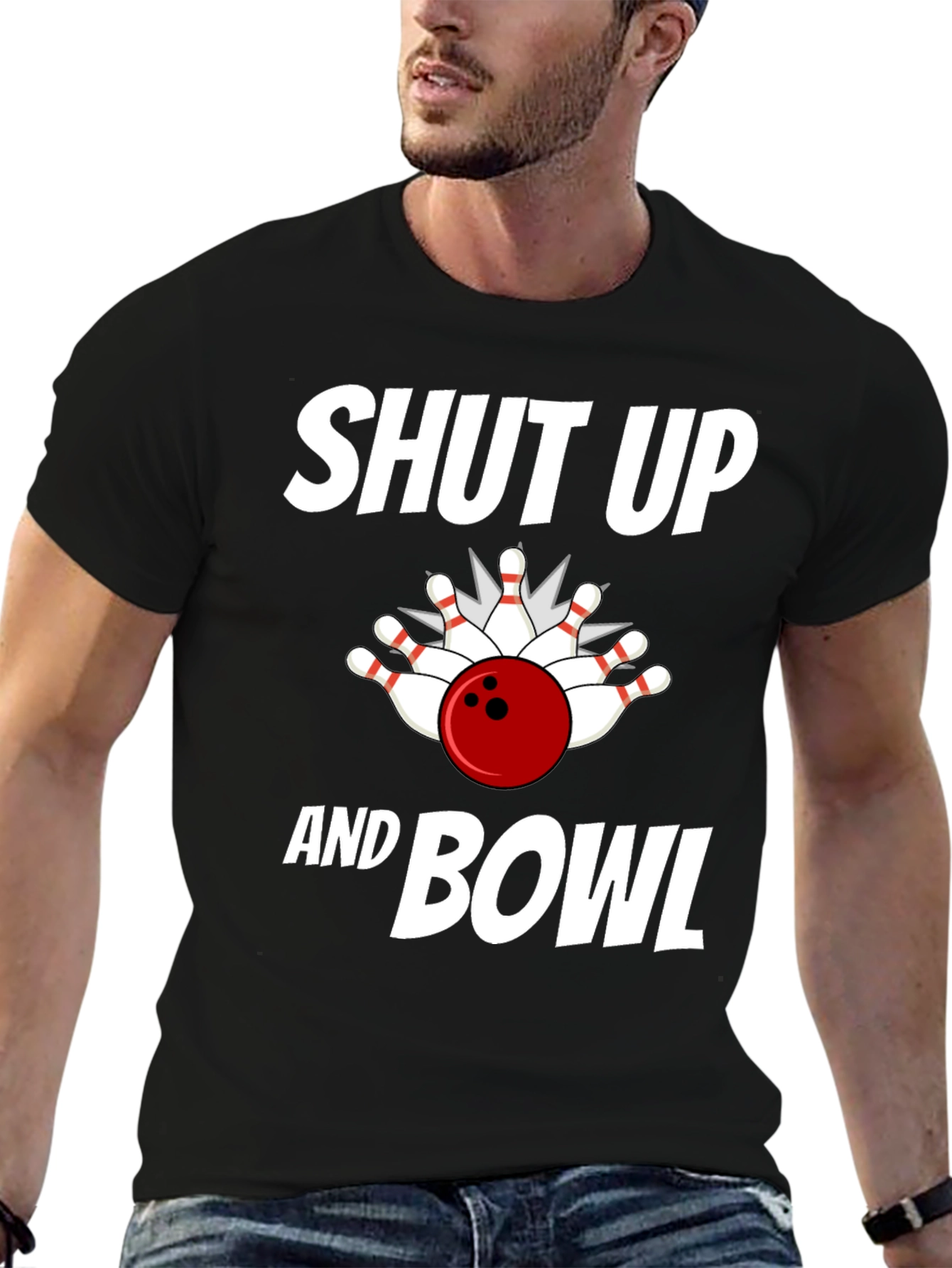 Shut Up and Bowl T-Shirt Bowling Strike Design