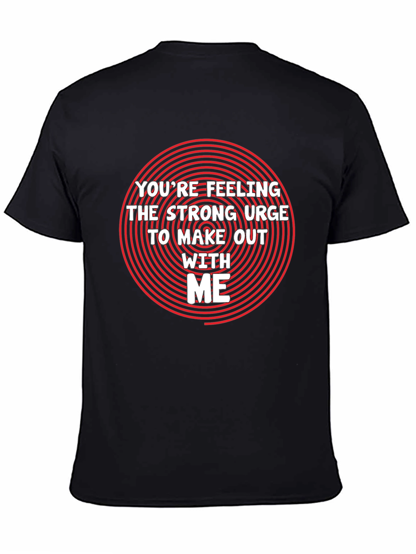 Funny Make Out Urge Graphic T-Shirt