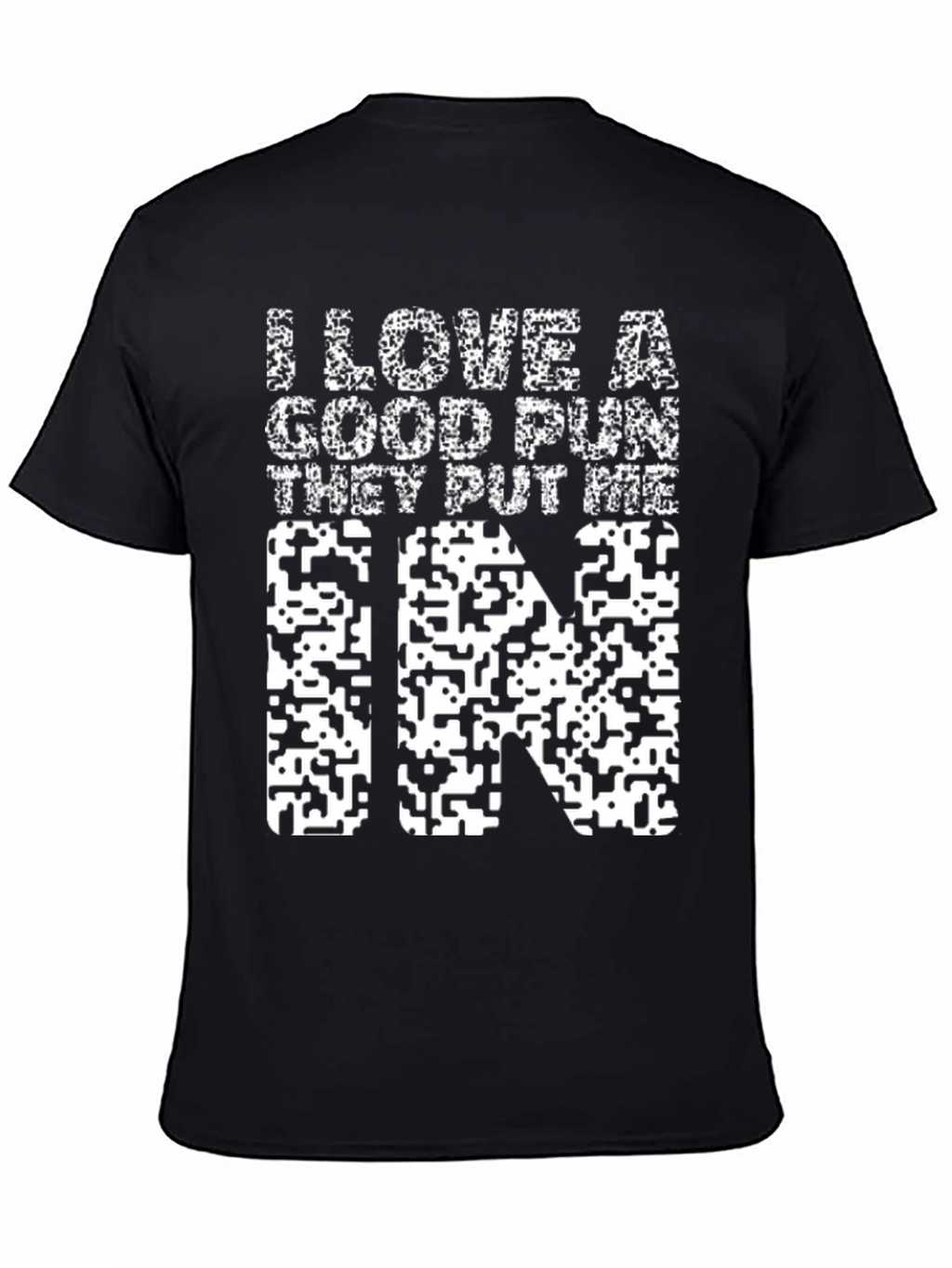 Fun Pun T-Shirt: I Love a Good Pun