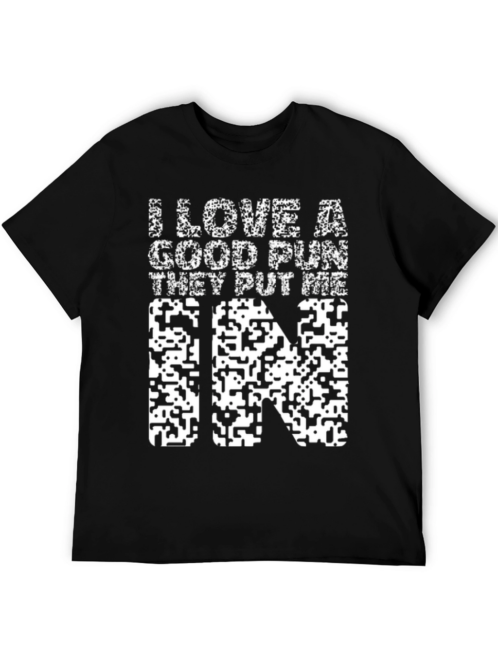 Fun Pun T-Shirt: I Love a Good Pun