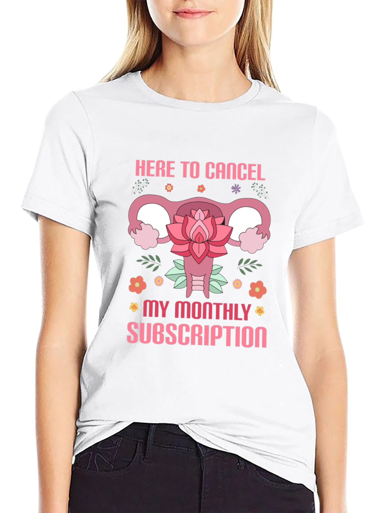 Here to Cancel Monthly Subscription Funny Uterus T-Shirt