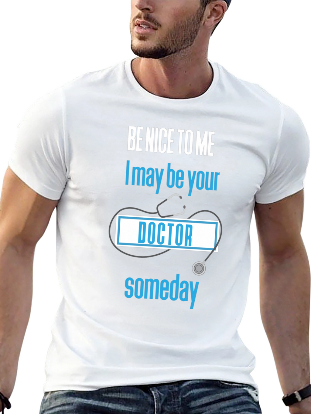 Be Nice to Me Doctor T-Shirt