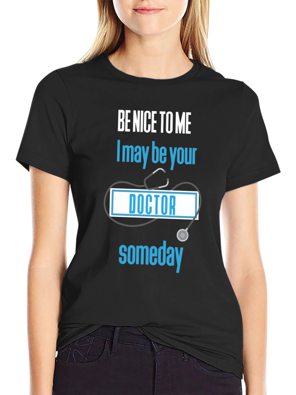 Be Nice to Me Doctor T-Shirt