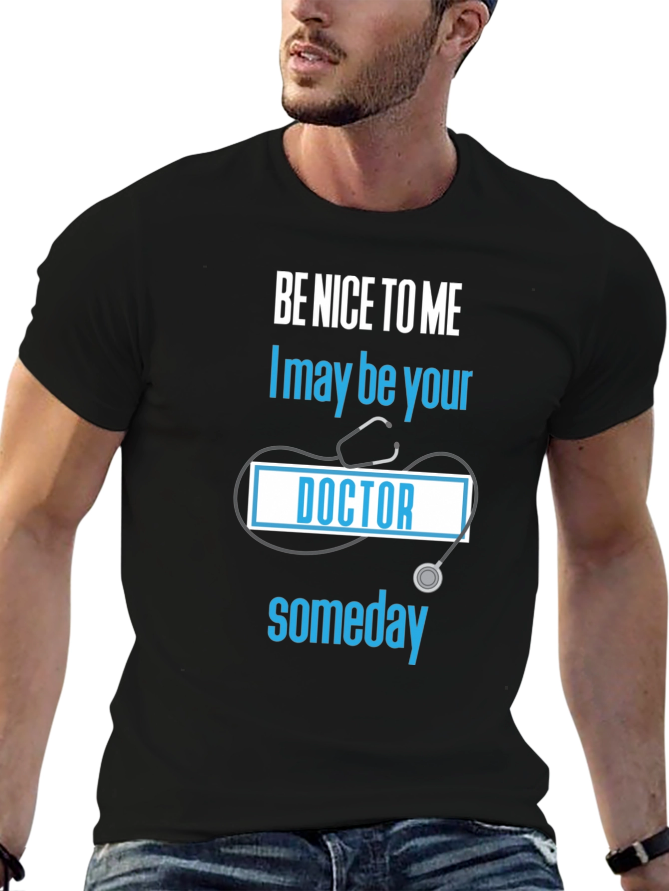 Be Nice to Me Doctor T-Shirt