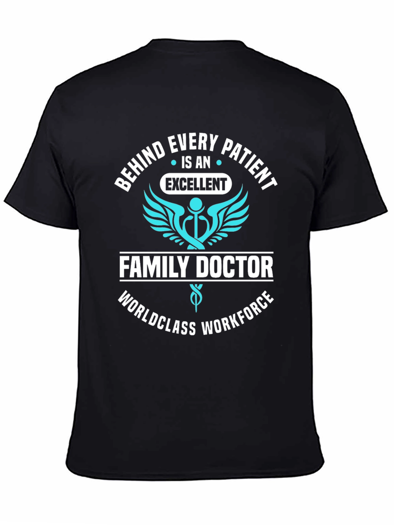 Family Doctor Excellent Patient T-Shirt