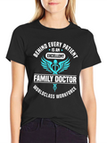 Family Doctor Excellent Patient T-Shirt