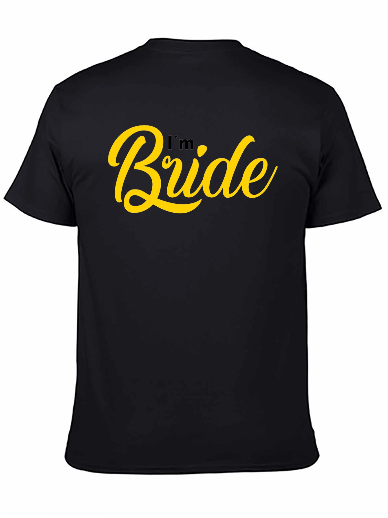 Im Bride T-Shirt Wedding Party Tee