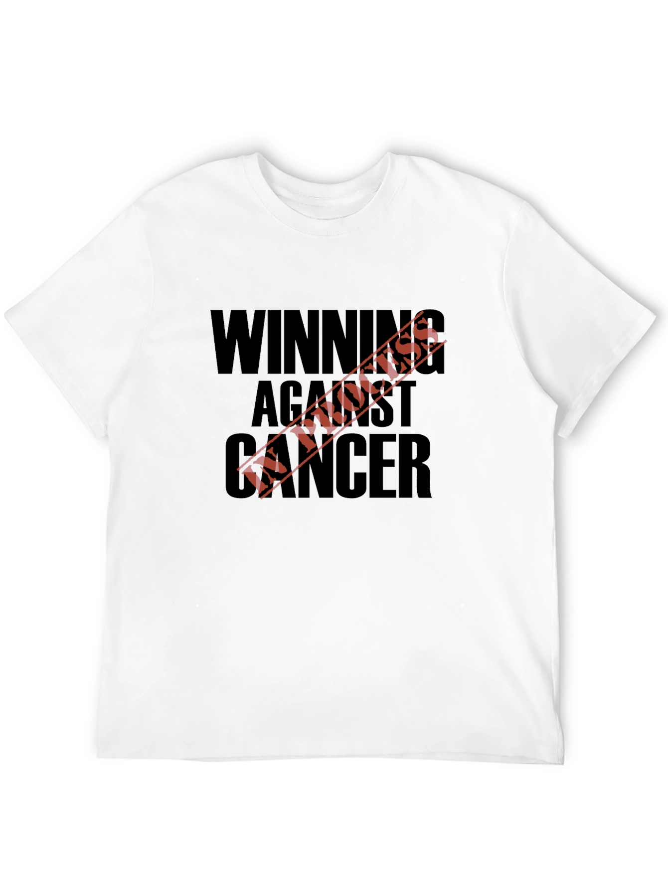 Winning Against Cancer T-Shirt: Strength & Hope