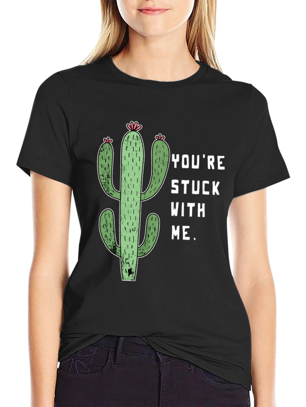 Youre Stuck with Me Cactus Graphic Tee