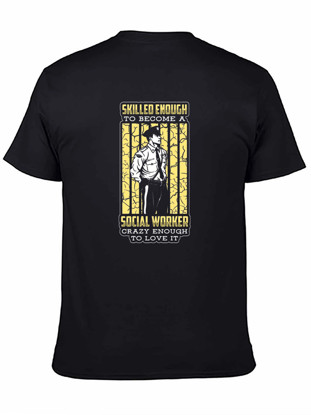 Social Worker T-Shirt - Skilled & Crazy Enough