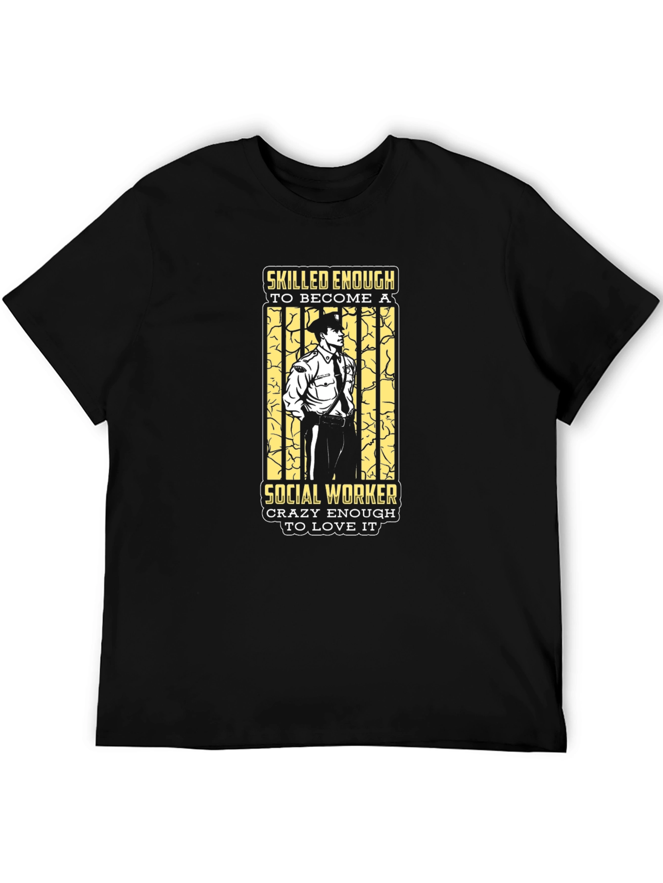 Social Worker T-Shirt - Skilled & Crazy Enough