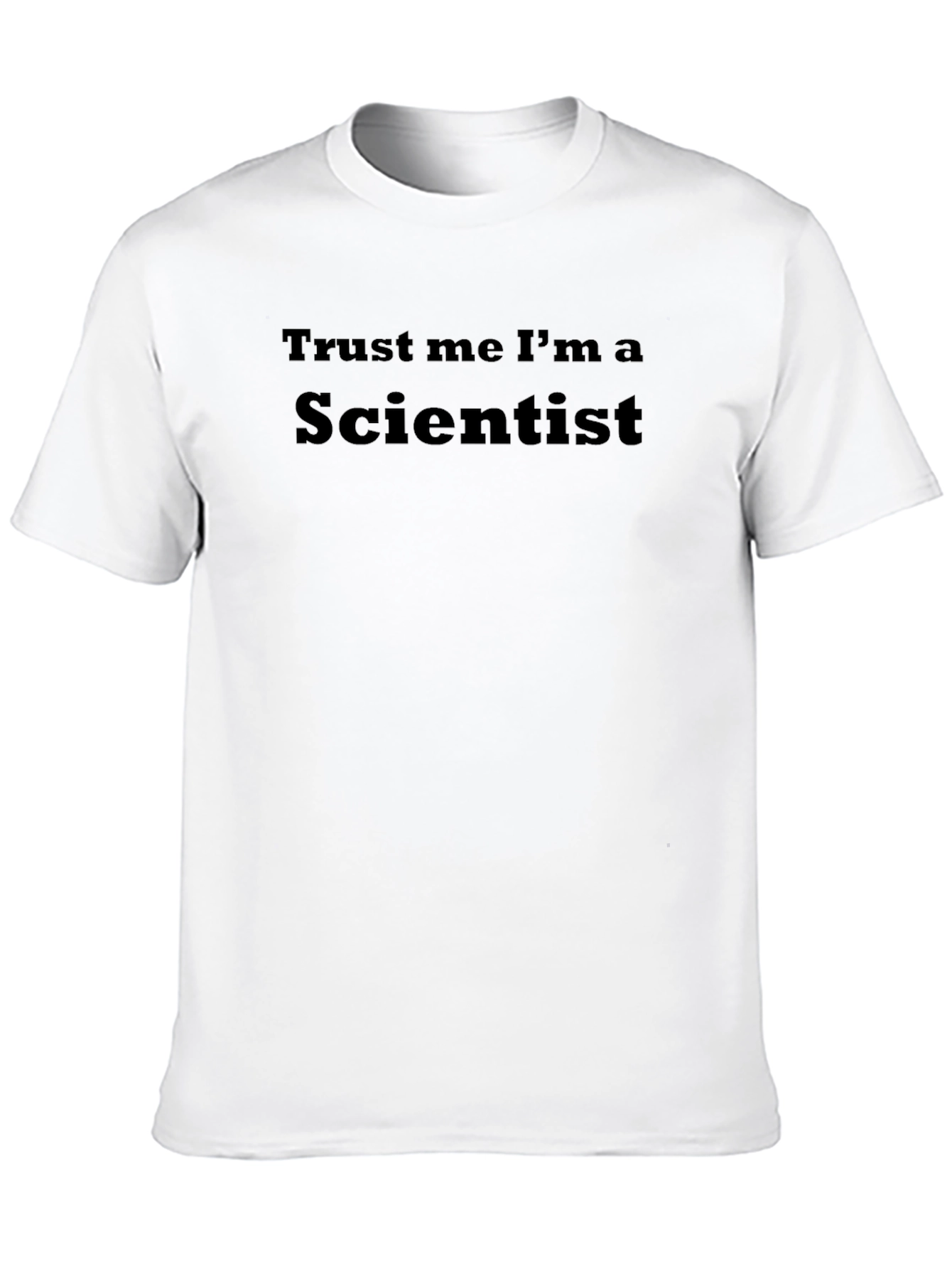 Trust Me Im A Scientist T-Shirt - Black
