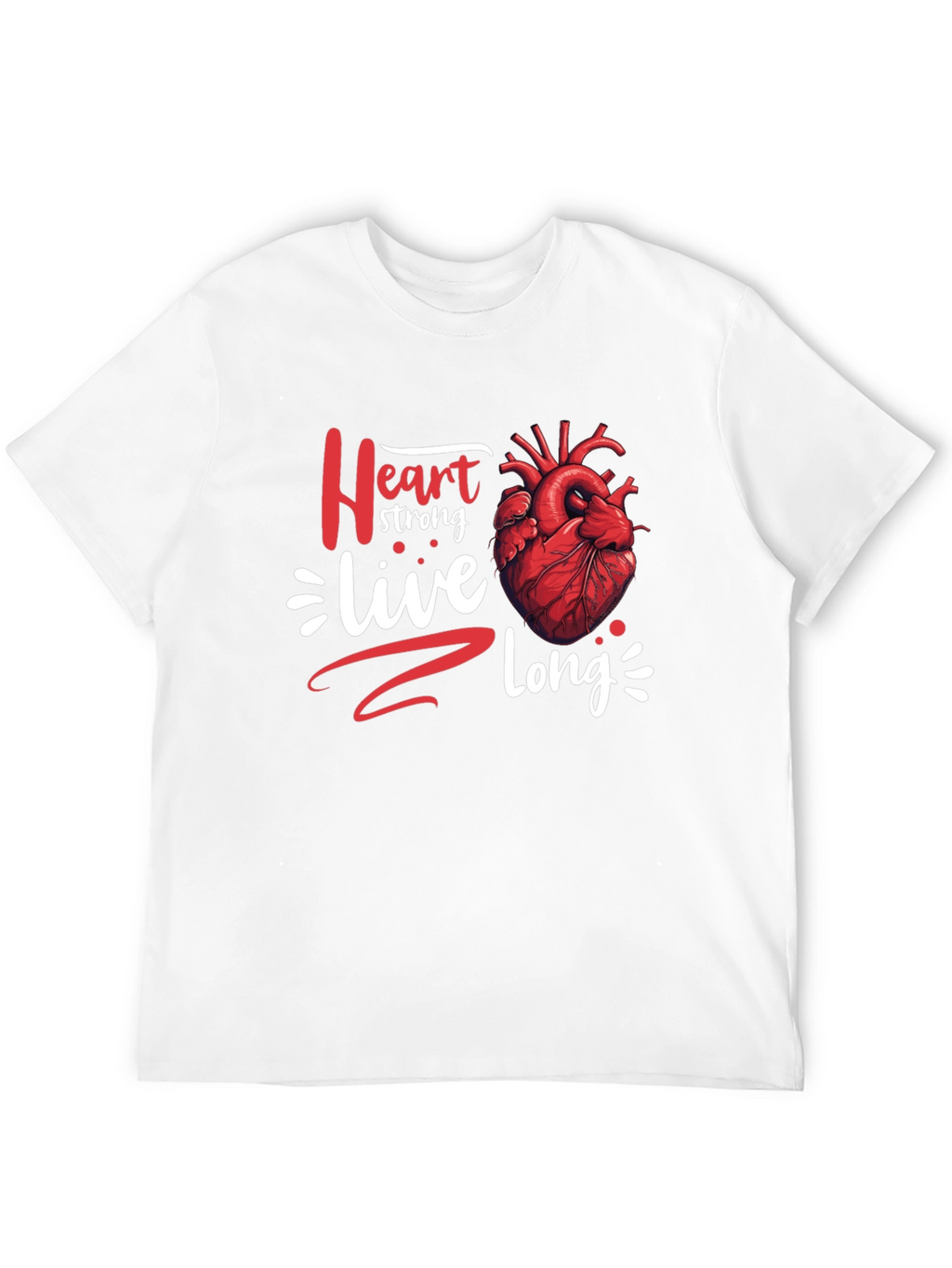 Heart Strong Live Long Graphic T-Shirt