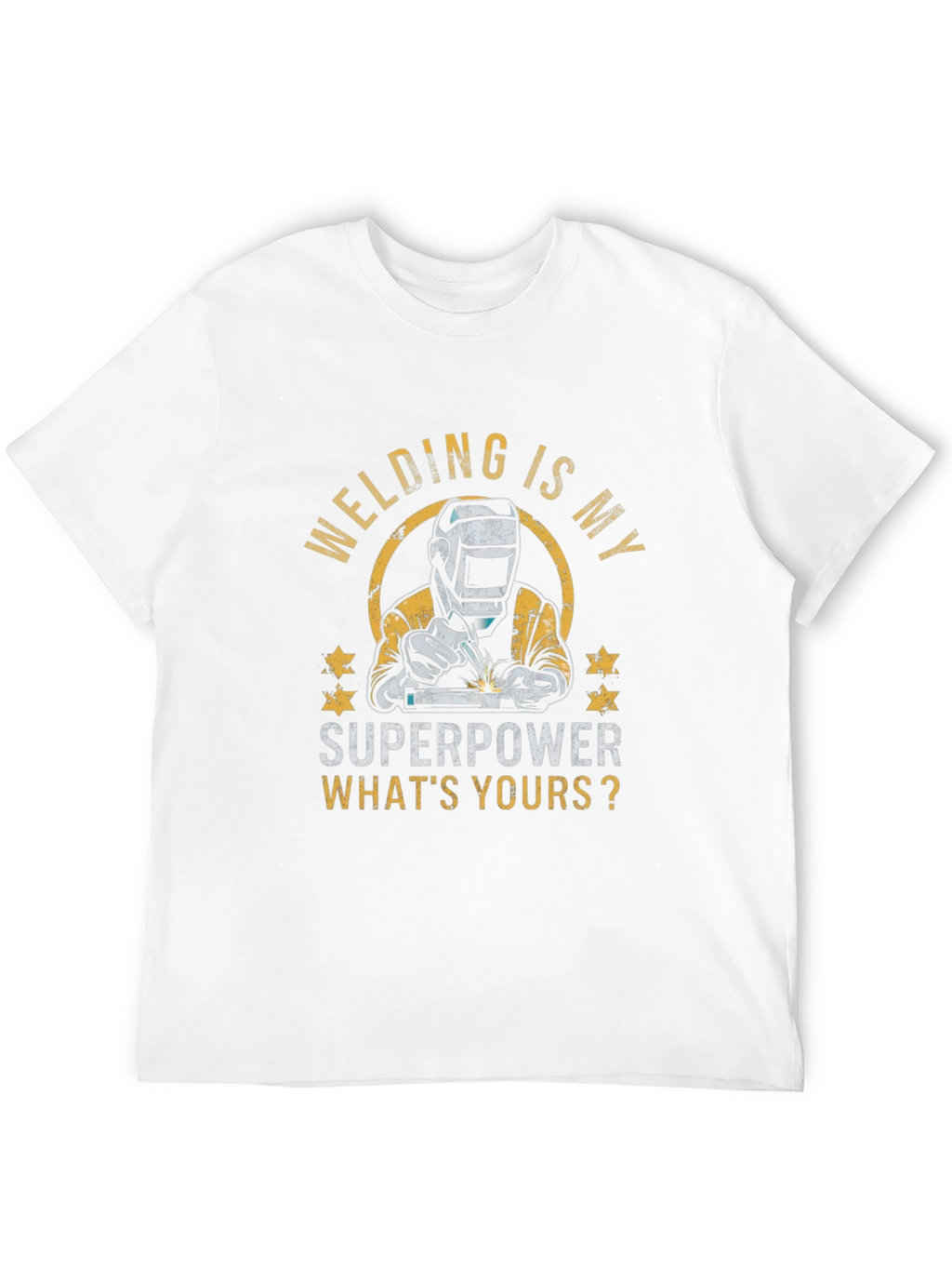 Welding is My Superpower T-Shirt