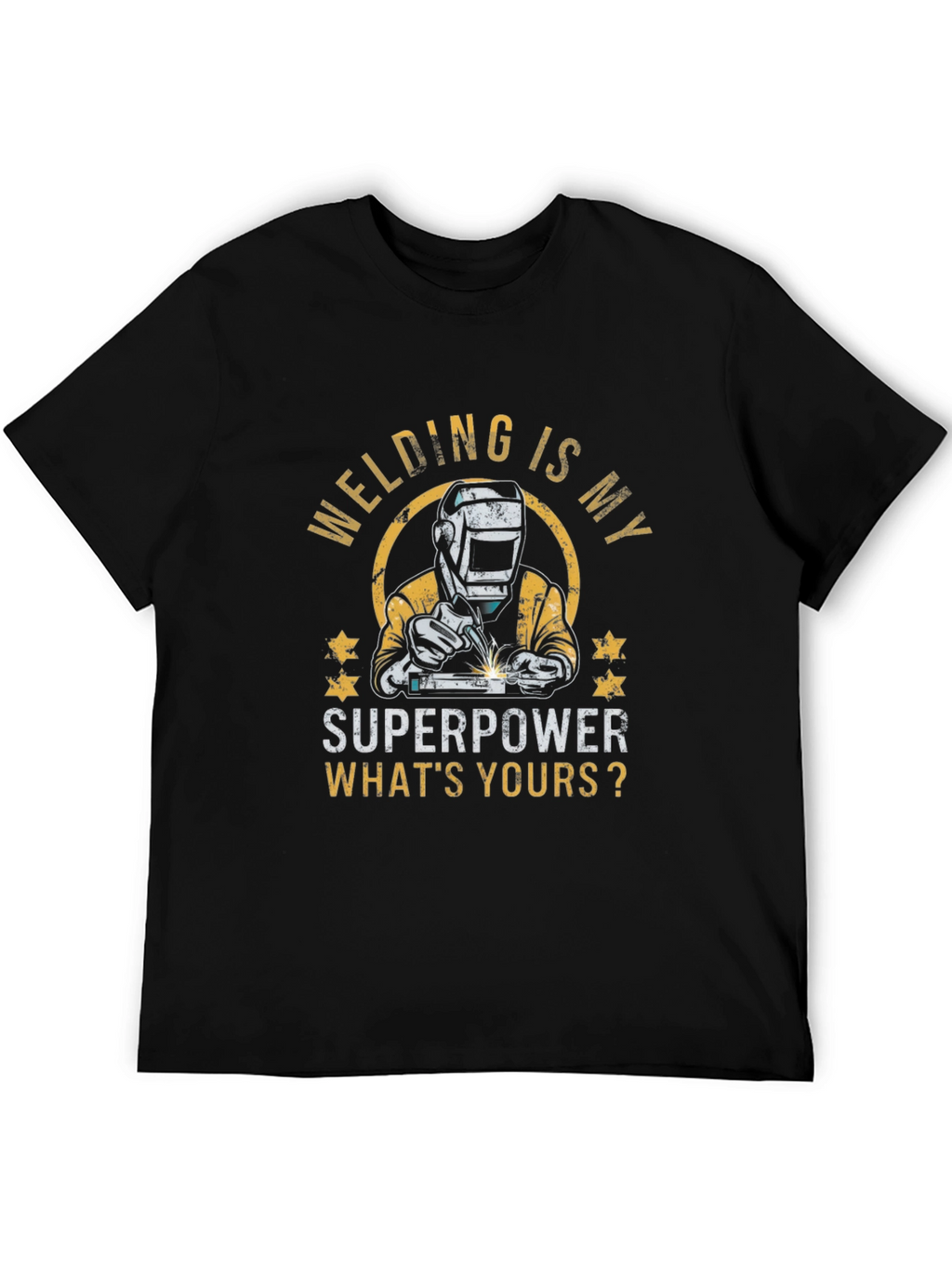Welding is My Superpower T-Shirt