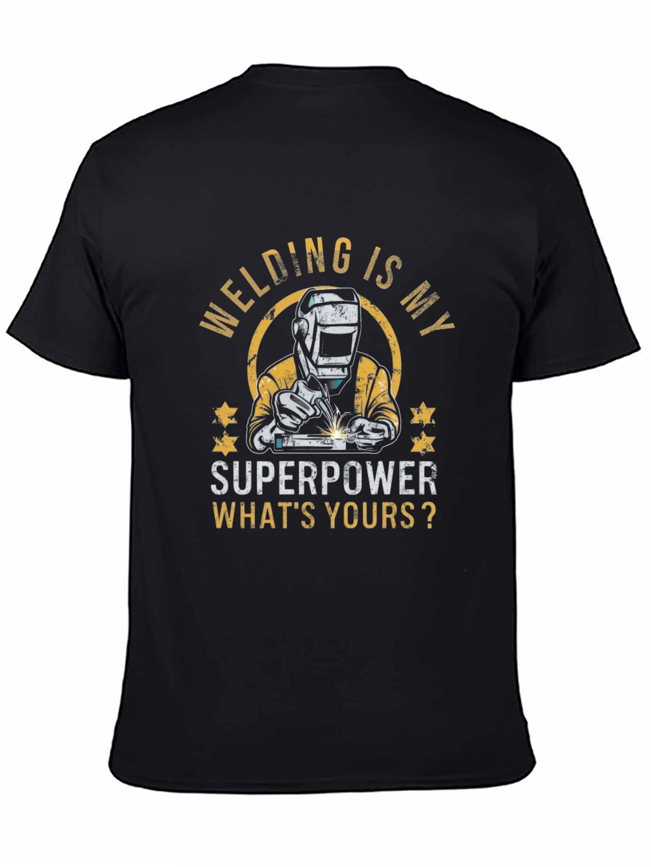 Welding is My Superpower T-Shirt