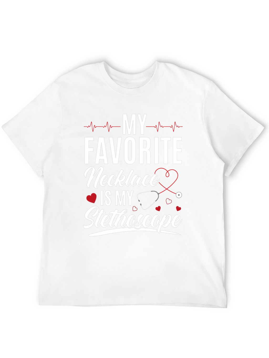 My Favorite Necklace Stethoscope Tee