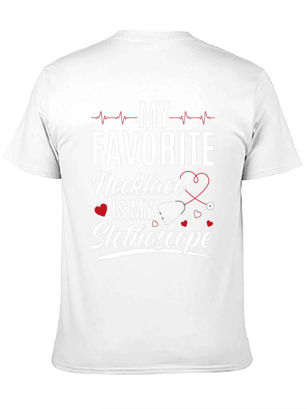 My Favorite Necklace Stethoscope Tee
