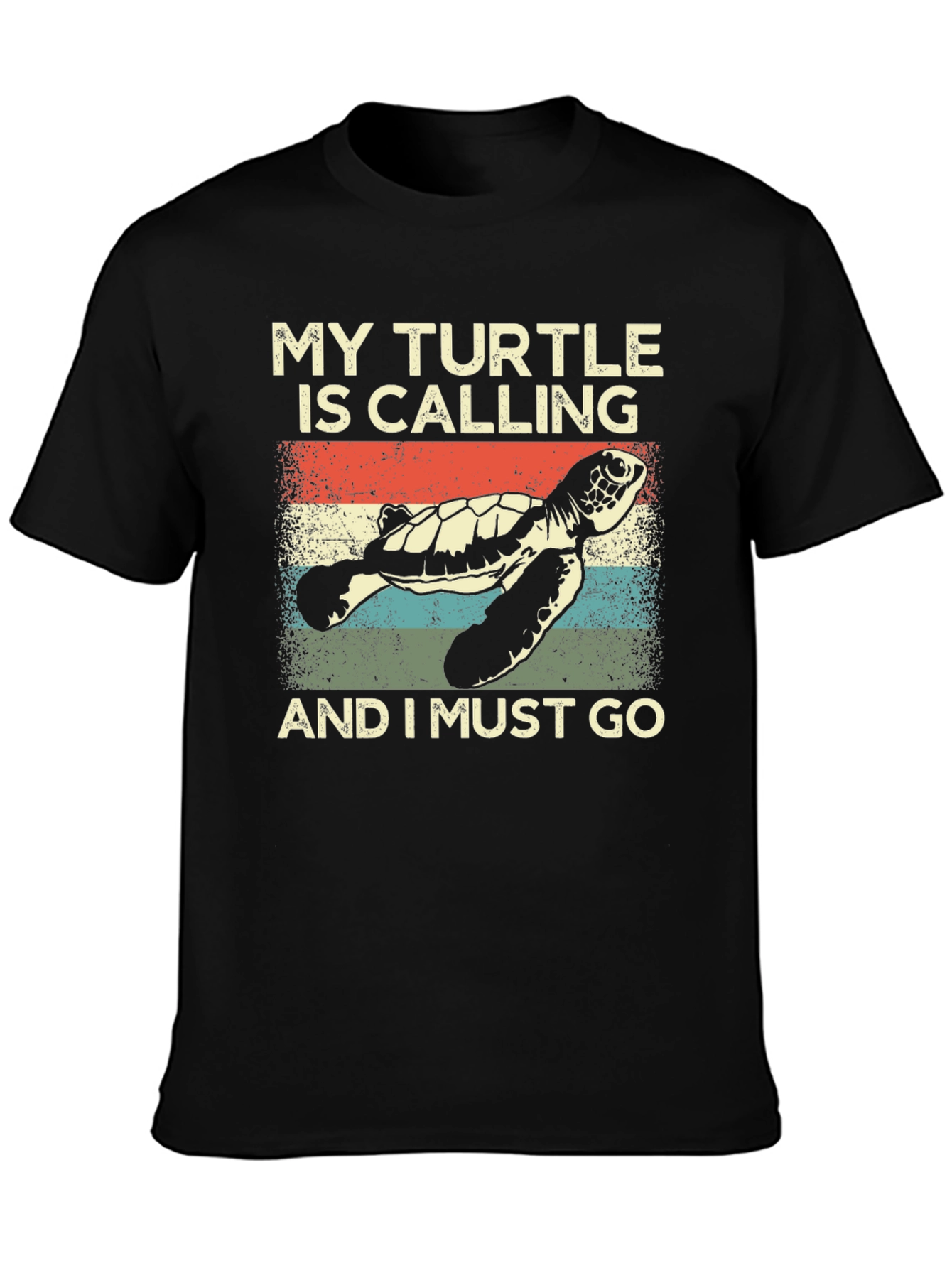 Turtle Calling T-Shirt - Must Go Tee