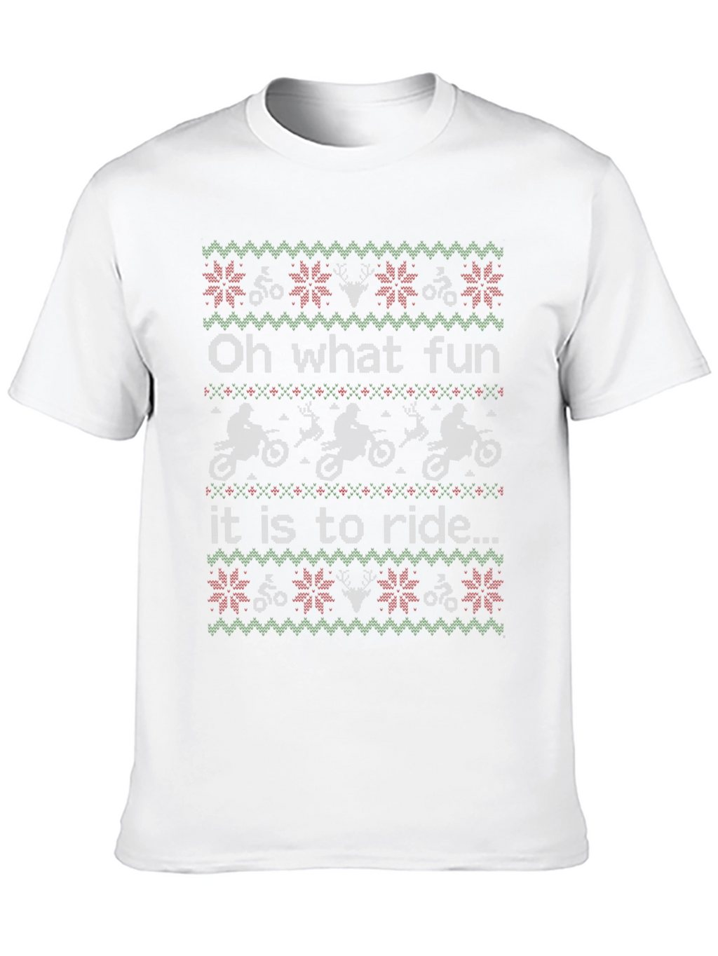 Oh What Fun to Ride Ugly Christmas T-Shirt