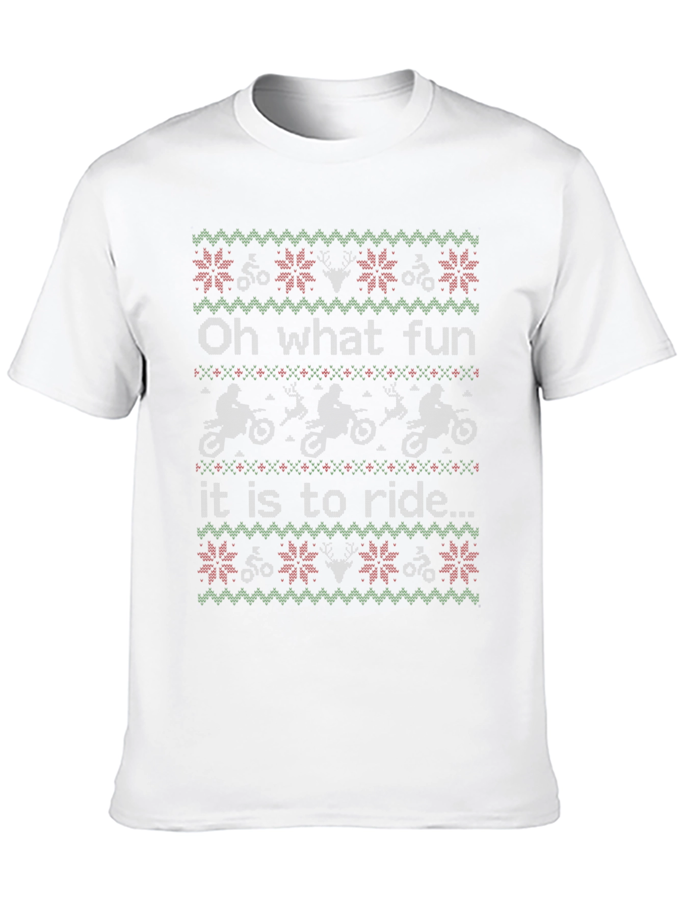 Oh What Fun to Ride Ugly Christmas T-Shirt