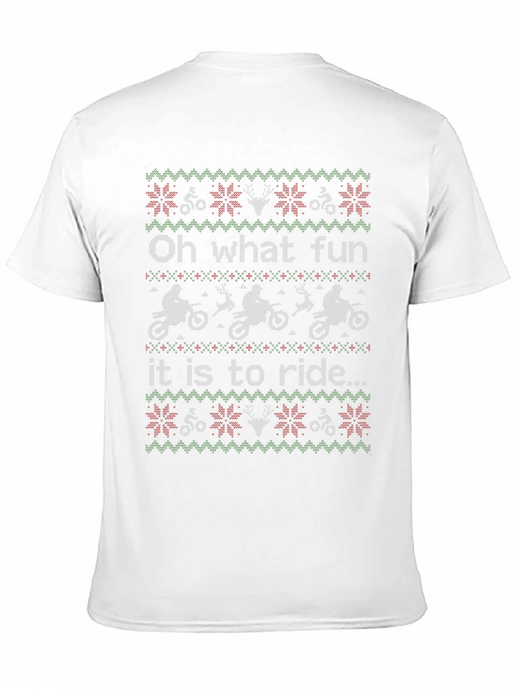 Oh What Fun to Ride Ugly Christmas T-Shirt