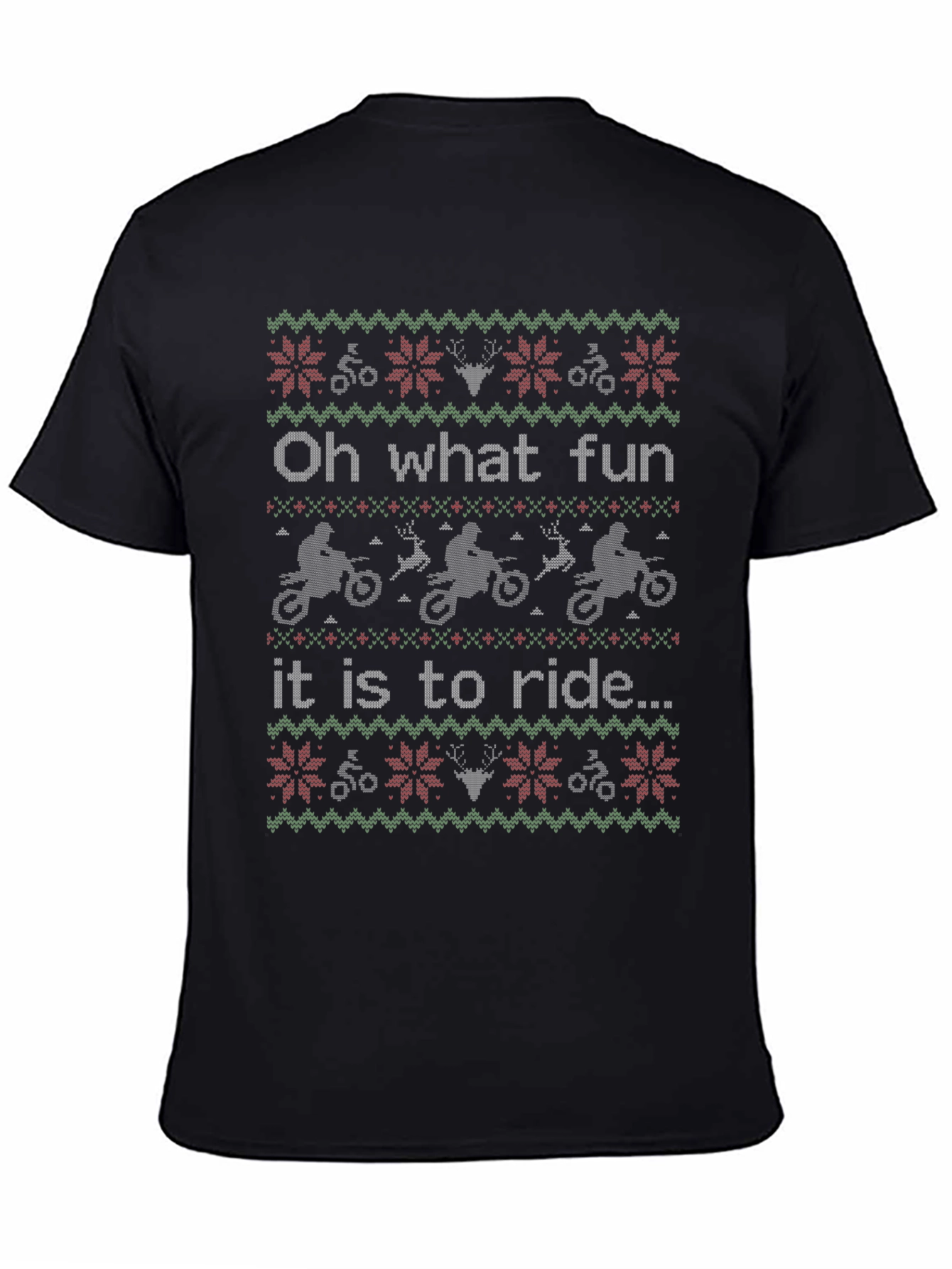 Oh What Fun to Ride Ugly Christmas T-Shirt