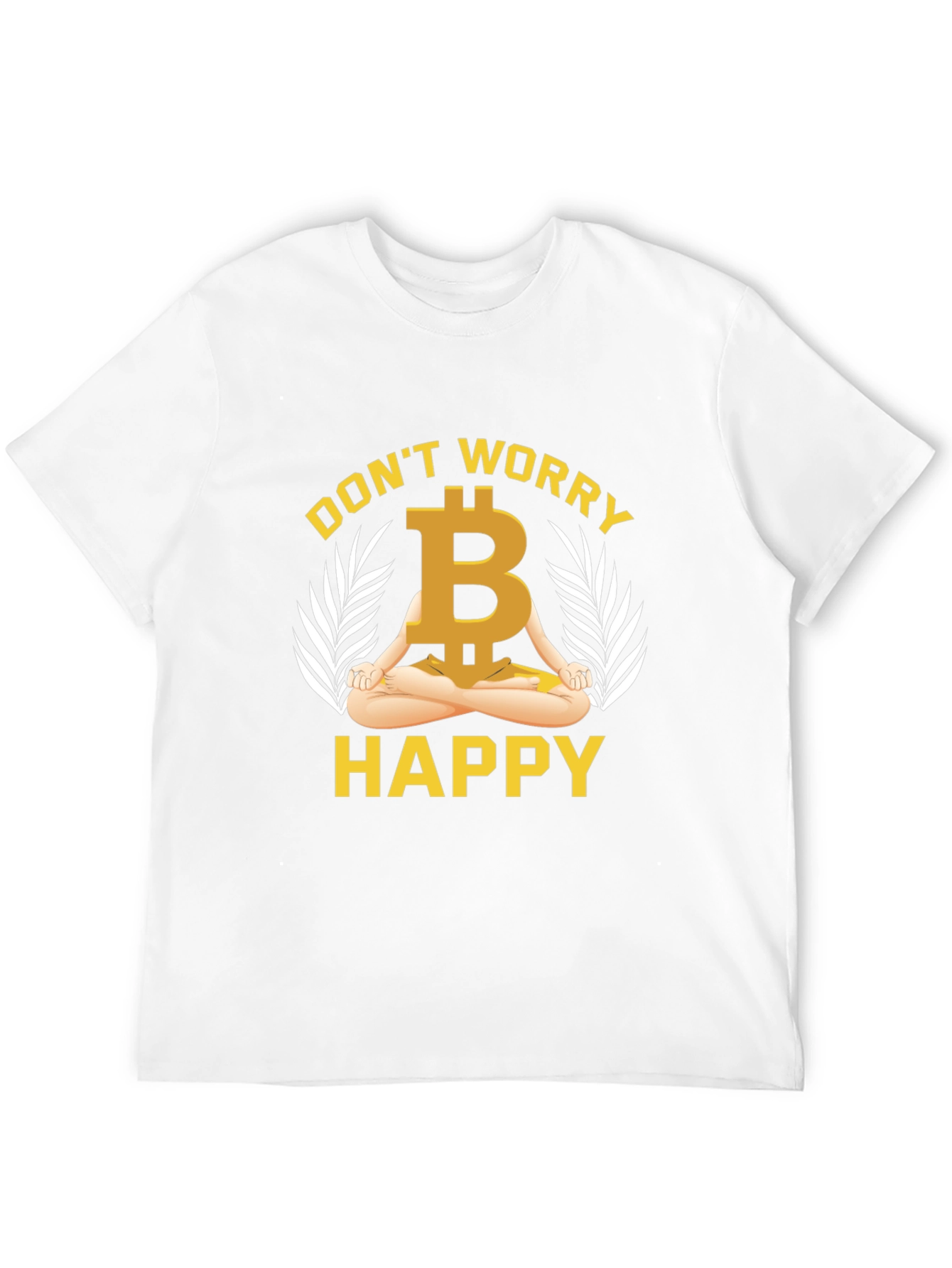 Bitcoin Meditating T-Shirt - Dont Worry Be Happy