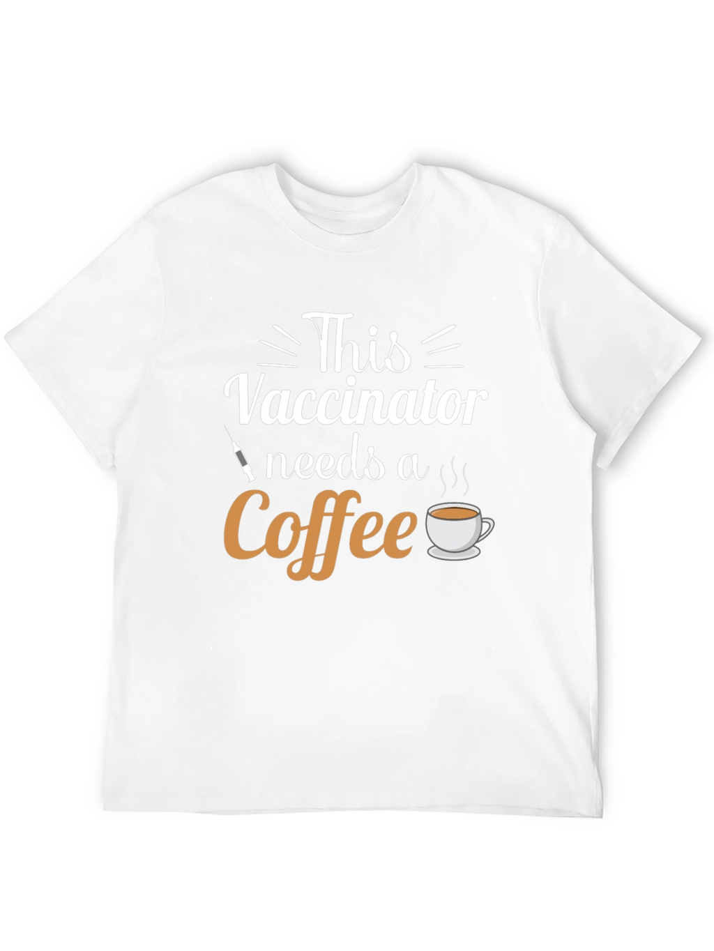 Vaccinator Needs Coffee T-Shirt - Black Cotton Tee