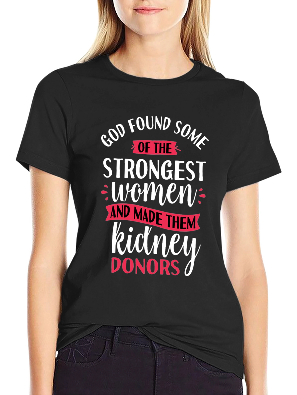 Strong Women Kidney Donor T-Shirt
