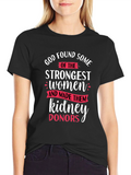 Strong Women Kidney Donor T-Shirt