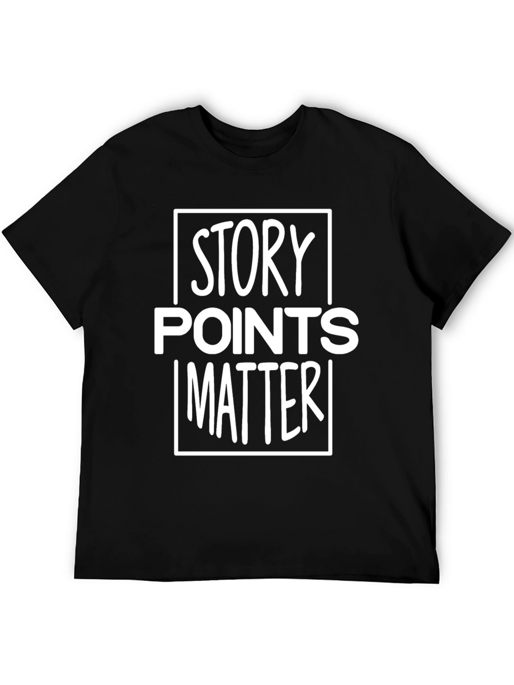 Story Points Matter T-Shirt - Agile Development Apparel