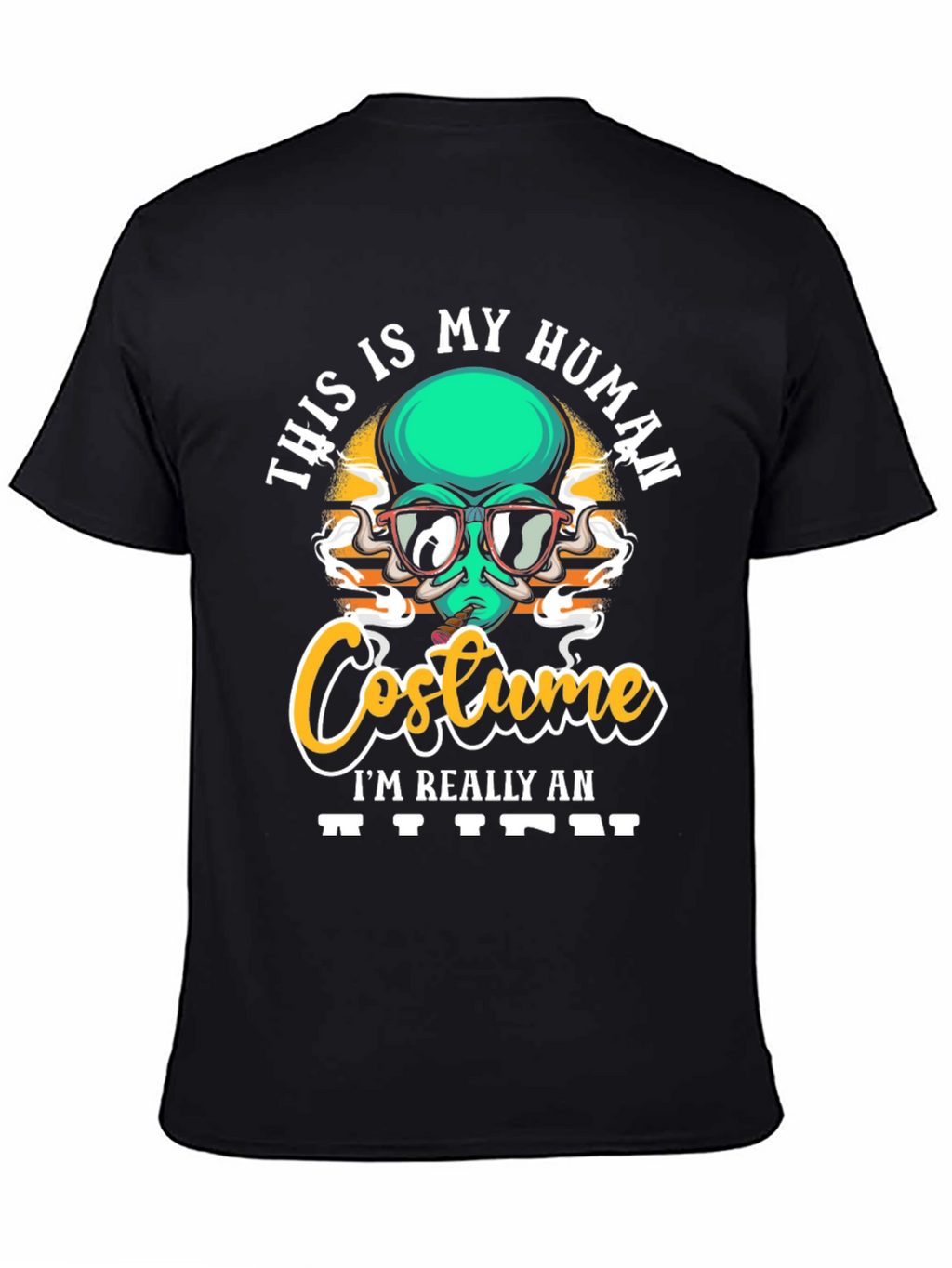 This is My Human Costume Alien Graphic T-Shirt