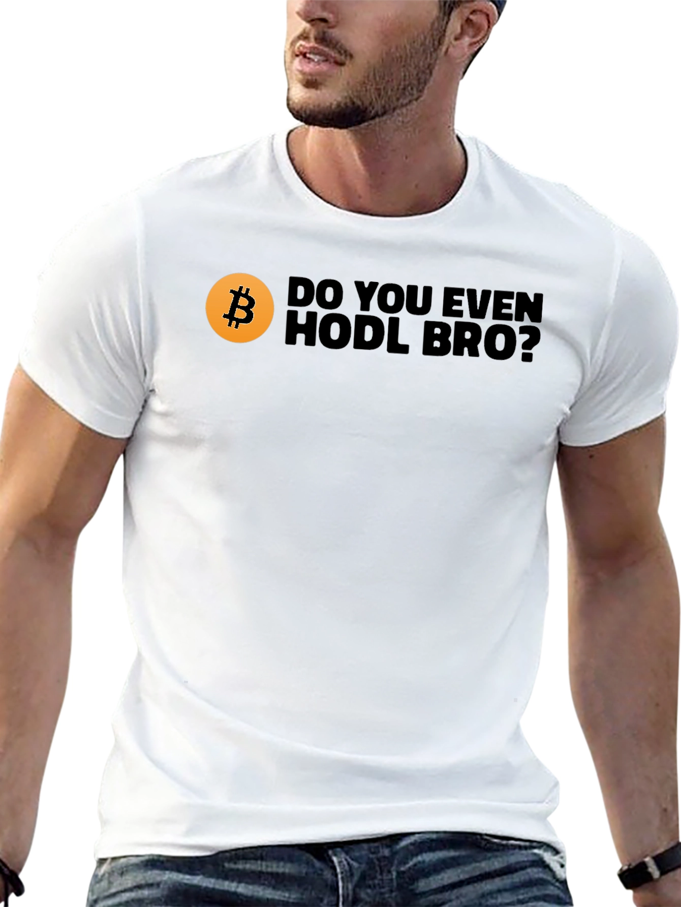 Do You Even HODL BRO? Bitcoin Crypto T-Shirt