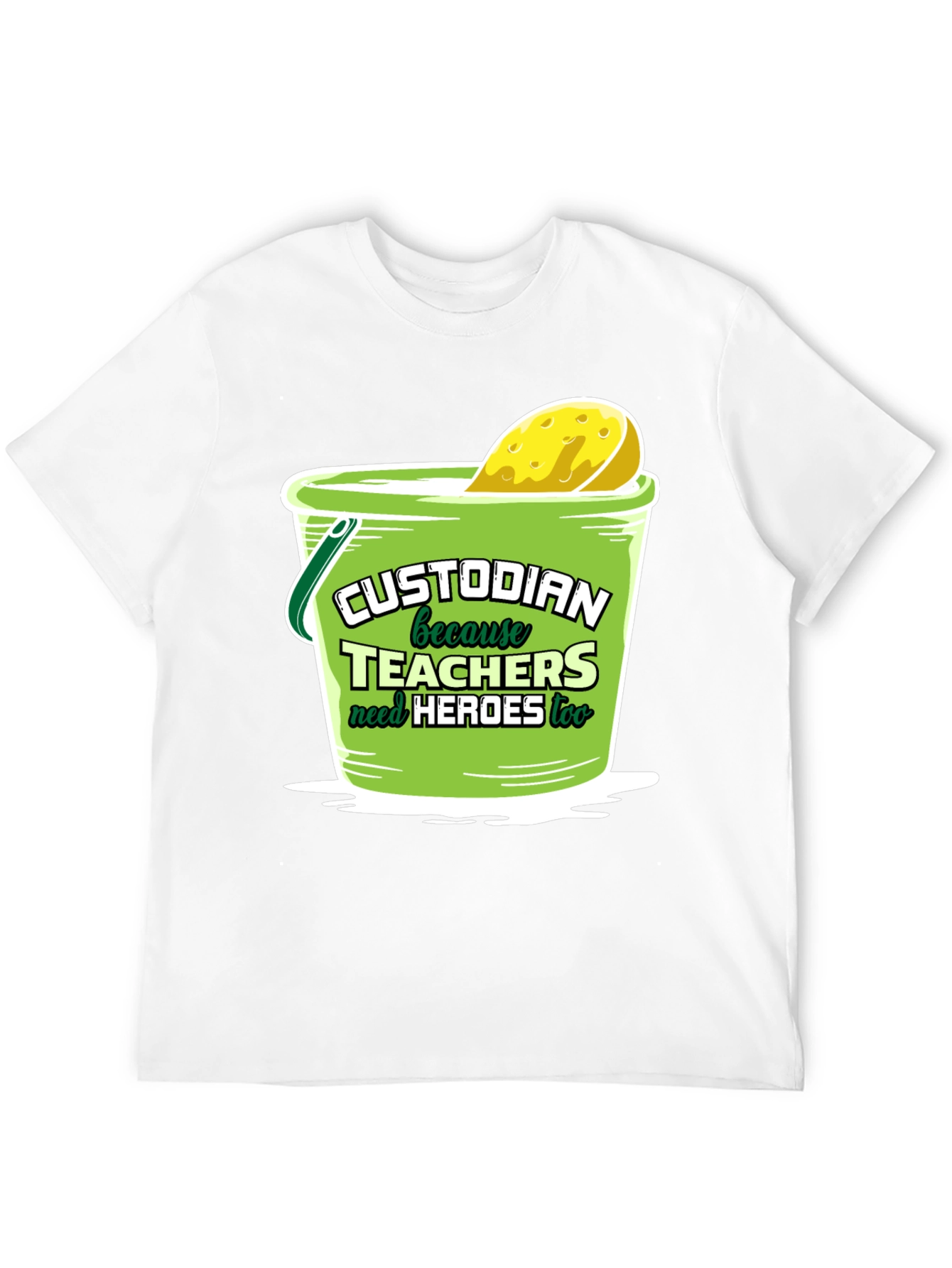Custodian Hero T-Shirt: Teachers Need Heroes Too!