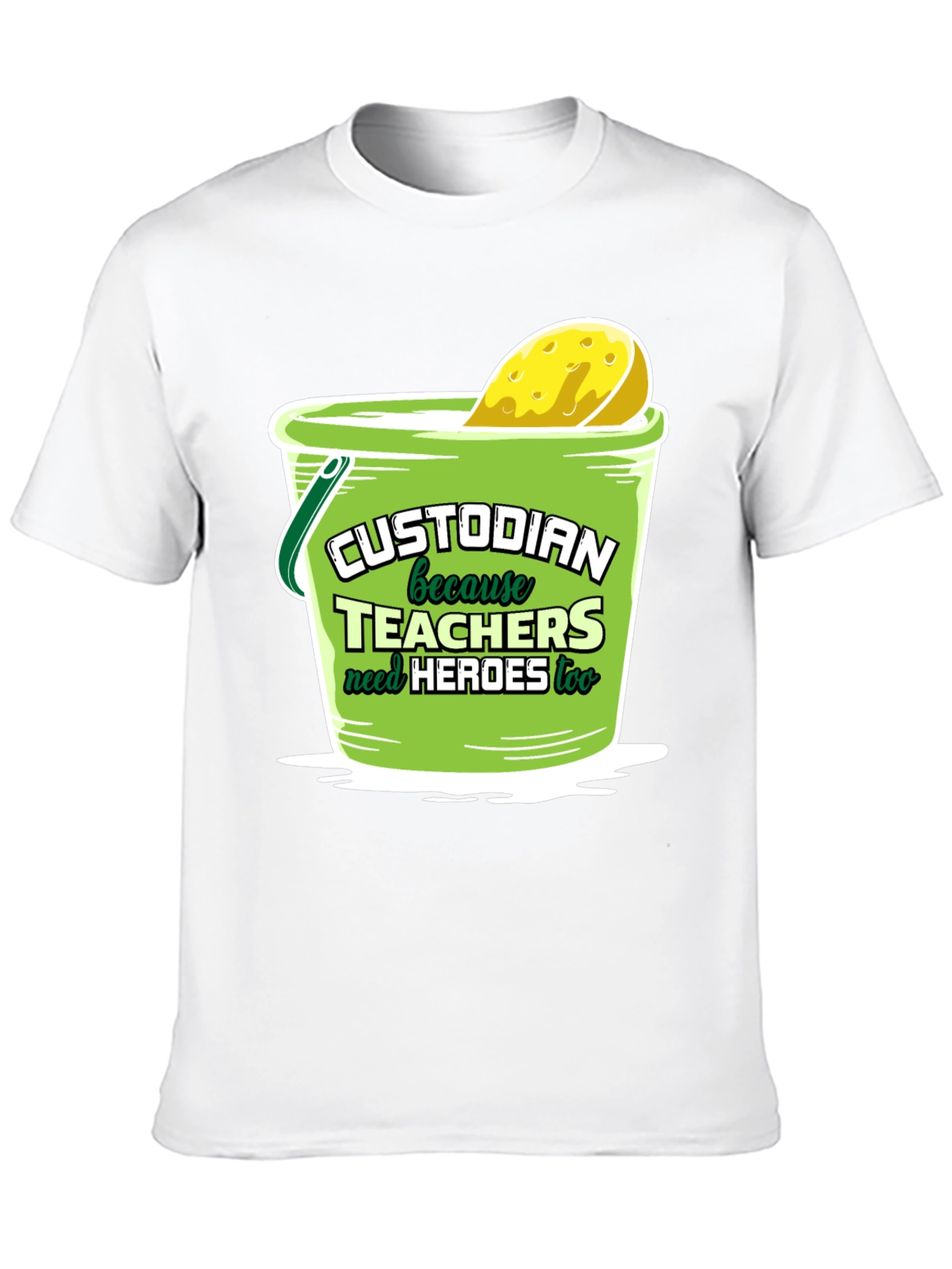 Custodian Hero T-Shirt: Teachers Need Heroes Too!
