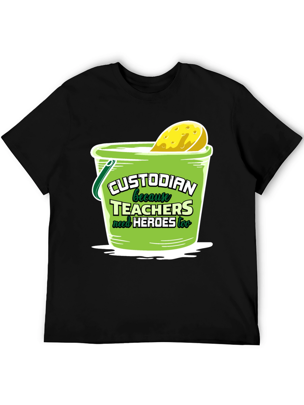 Custodian Hero T-Shirt: Teachers Need Heroes Too!