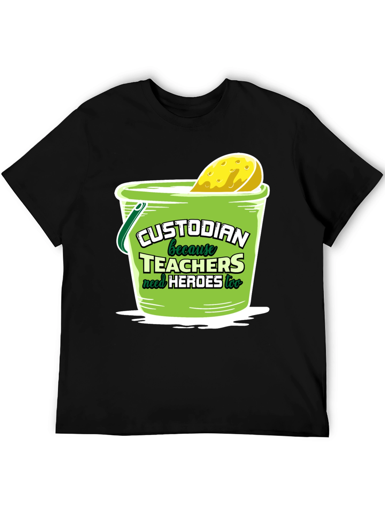 Custodian Hero T-Shirt: Teachers Need Heroes Too!