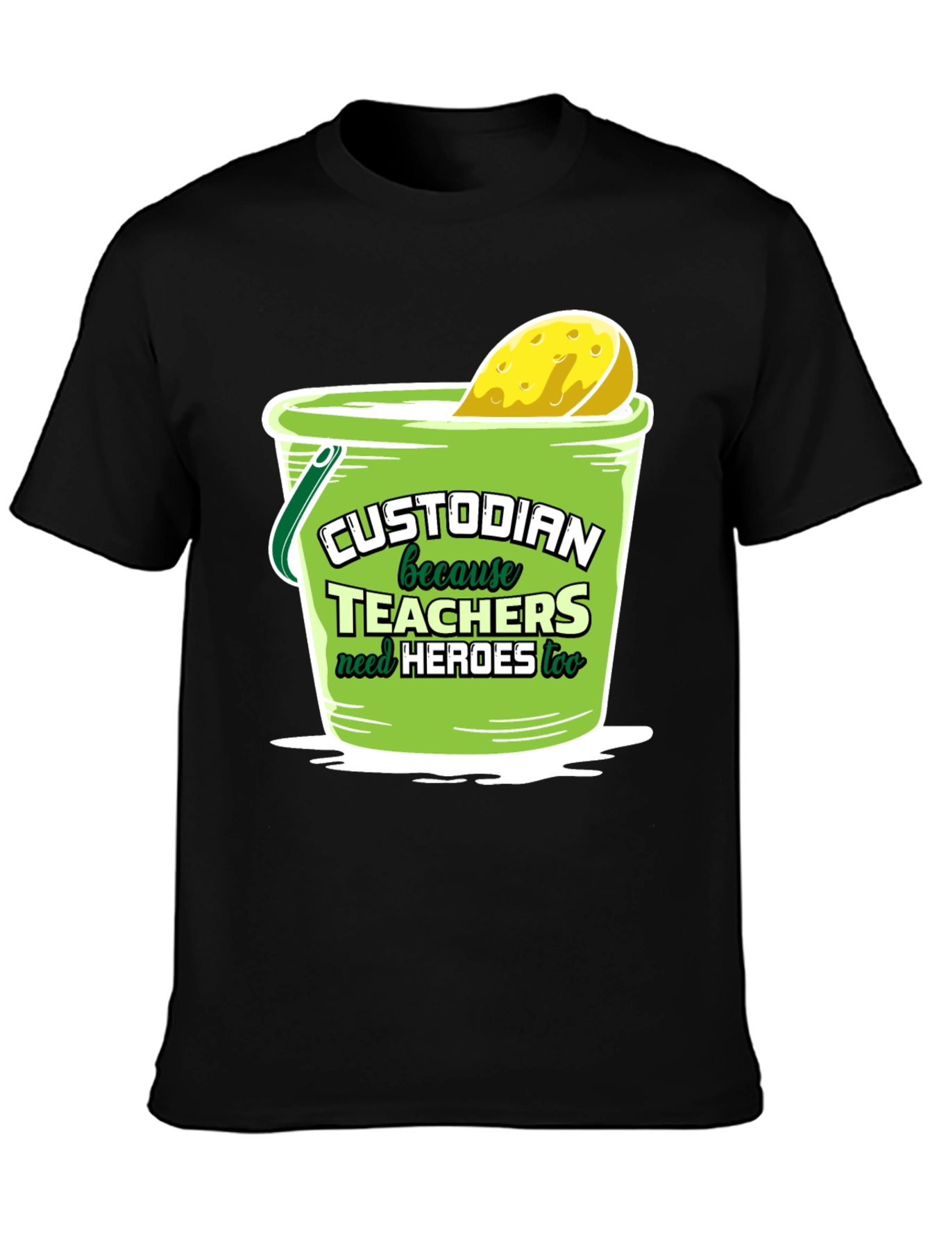 Custodian Hero T-Shirt: Teachers Need Heroes Too!
