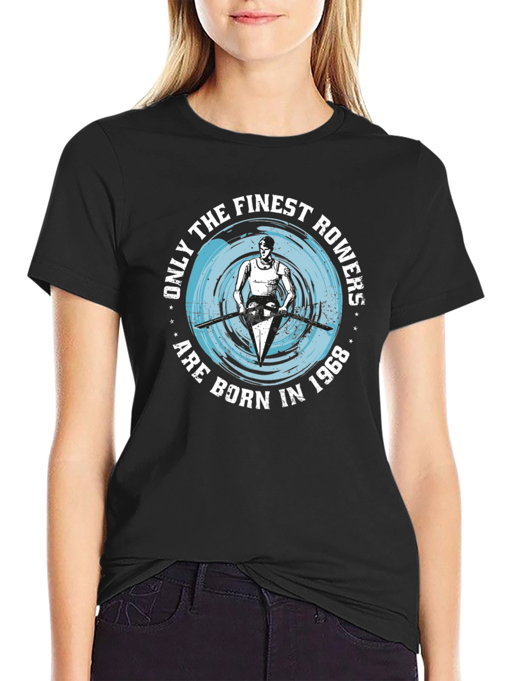 Finest Rowers Born in 1968 T-Shirt