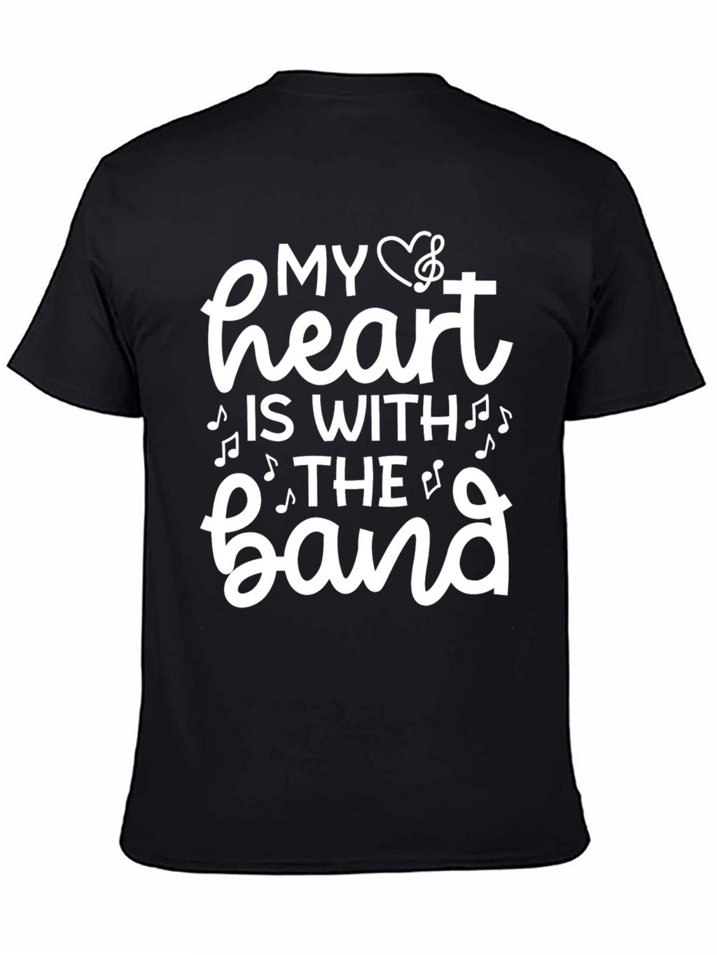 My Heart Is With The Band Black T-Shirt