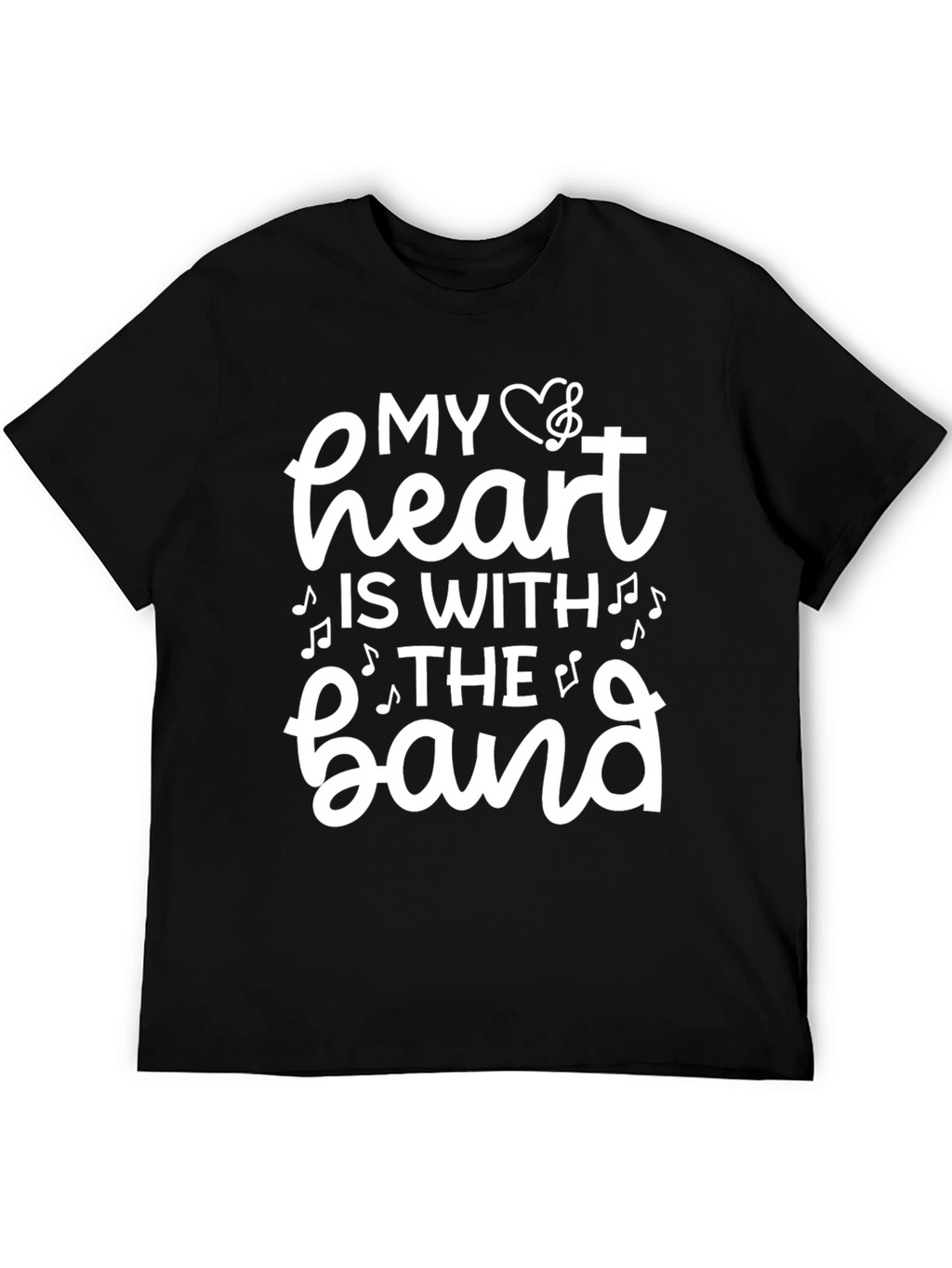 My Heart Is With The Band Black T-Shirt